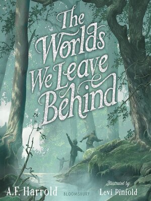 cover image of The Worlds We Leave Behind